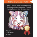 Adult Coloring Book: Stress Relieving Designs Animals, Mandalas, Flowers, Paisley Patterns And So Much More - Paperback | Books | Wiccan Center