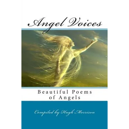 Angel Voices: Beautiful Poems of Angels - Paperback | Books | Wiccan Center