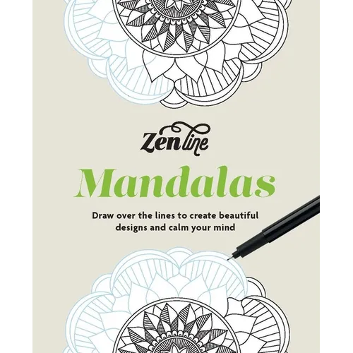 Zenline Mandalas: Draw Over the Lines to Create Beautiful Designs and Calm Your Mind - Paperback | Books | Wiccan Center