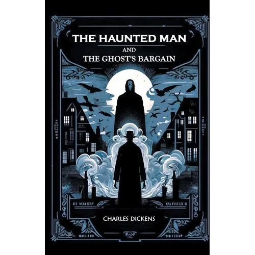 The Haunted Man and the Ghost's Bargain - Paperback | Books | Wiccan Center