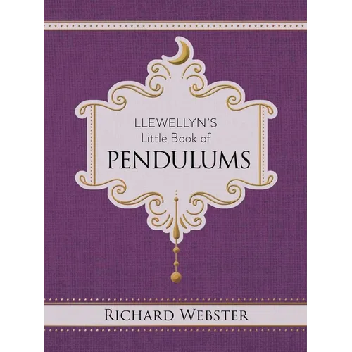 Llewellyn's Little Book of Pendulums - Hardcover | Books | Wiccan Center