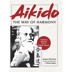 Aikido: The Way of Harmony - Hardcover | Books | Wiccan Center