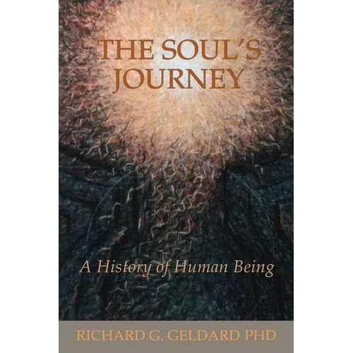 The Soul's Journey: A History of Human Being - Paperback | Books | Wiccan Center