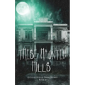These Haunted Hills: A Collection of Short Stories: Book 6 - Paperback | Books | Wiccan Center