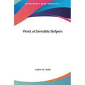Work of Invisible Helpers - Hardcover | Books | Wiccan Center