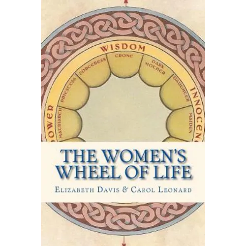 The Women's Wheel of Life - Paperback | Books | Wiccan Center