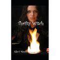 Thrifty Witch: Witchcraft On A Budget - Paperback | Books | Wiccan Center