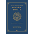 5 Early Grimoires of The Olympic Spirits - Hardcover | Books | Wiccan Center