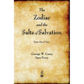 The Zodiac and the Salts of Salvation: Parts One and Two - Paperback | Books | Wiccan Center