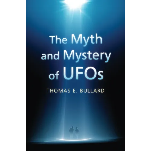 The Myth and Mystery of UFOs - Paperback | Books | Wiccan Center