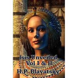 Isis Unveiled Vol I & II: A Classic Work of Esoteric Philosophy and Occult Science - Paperback | Books | Wiccan Center