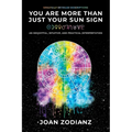 You Are More Than Just Your Sun Sign: An Insightful, Intuitive, and Practical Interpretation - Paperback | Books | Wiccan Center