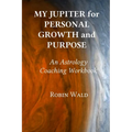 My Jupiter for Personal Growth and Purpose - Paperback | Books | Wiccan Center