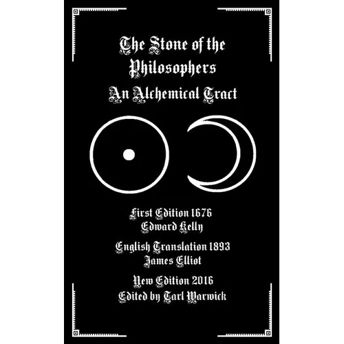 The Stone of the Philosophers: An Alchemical Tract - Paperback | Books | Wiccan Center