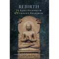 Rebirth in Early Buddhism and Current Research - Paperback | Books | Wiccan Center