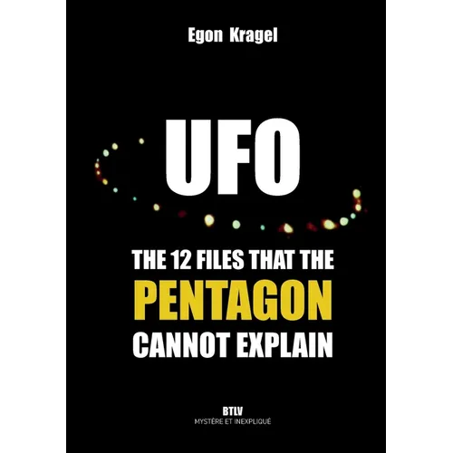 UFOs: The Twelve Files that the Pentagon Cannot Explain - Paperback | Books | Wiccan Center