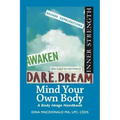 Mind Your Own Body: A Body Image Handbook - Paperback
