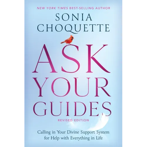 Ask Your Guides: Calling in Your Divine Support System for Help with Everything in Life - Paperback | Books | Wiccan Center