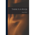 There Is A River - Paperback | Books | Wiccan Center