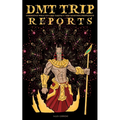 DMT Trip Reports - Experience What It's Like Taking 5 Meo Dimethyltrptamine - Paperback | Books | Wiccan Center
