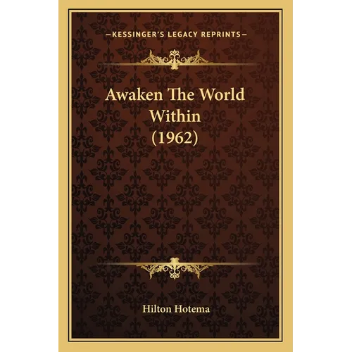 Awaken The World Within (1962) - Paperback | Books | Wiccan Center