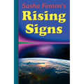 Sasha Fenton's Rising Signs - Paperback