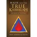 Majik and the True Kabbalah: The Book of T.O.O.T.R.A - Paperback | Books | Wiccan Center