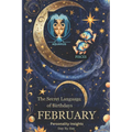 The Secret Language of Birthdays: February Profiles: Personality Insights - Paperback | Books | Wiccan Center