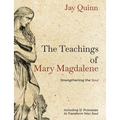 The Teachings of Mary Magdalene: Strengthening the Soul - Paperback | Books | Wiccan Center