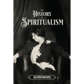 The History of Spiritualism (Vols. 1 and 2) - Hardcover | Books | Wiccan Center