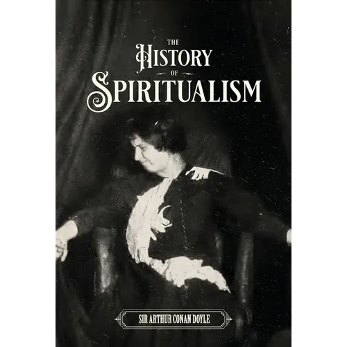 The History of Spiritualism (Vols. 1 and 2) - Hardcover | Books | Wiccan Center