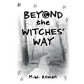 Beyond The Witches' Way - Paperback | Books | Wiccan Center