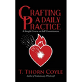 Crafting a Daily Practice - Paperback | Books | Wiccan Center