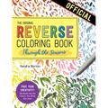The Reverse Coloring Book(tm) Through the Seasons: The Book Has the Colors, You Make the Lines - Paperback | Books | Wiccan Center