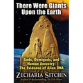 There Were Giants Upon the Earth: Gods, Demigods, and Human Ancestry: The Evidence of Alien DNA - Paperback | Books | Wiccan Center