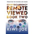 Cryptocurrency Remote Viewed Book Two - Paperback | Books | Wiccan Center