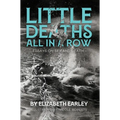 Little Deaths All in a Row: Essays on Sex and Death - Paperback | Books | Wiccan Center