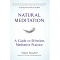 Natural Meditation: A Guide to Effortless Meditative Practice - Paperback | Books | Wiccan Center