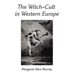 The Witch-Cult in Western Europe: A Study in Anthropology - Paperback | Books | Wiccan Center