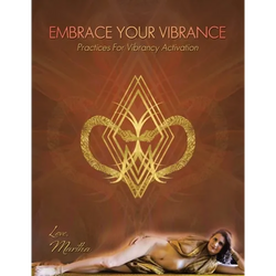 Embrace Your Vibrance: Practices for Vibrancy Activation - Paperback | Books | Wiccan Center