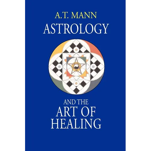 Astrology and the Art of Healing - Paperback | Books | Wiccan Center