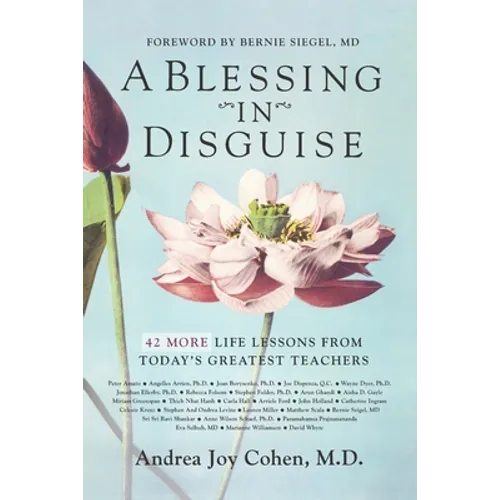 A Blessing in Disguise: 42 More Life Lessons From Today's Greatest Teachers - Paperback | Books | Wiccan Center