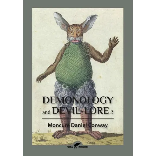 Demonology and Devil-Lore 2 - Paperback | Books | Wiccan Center