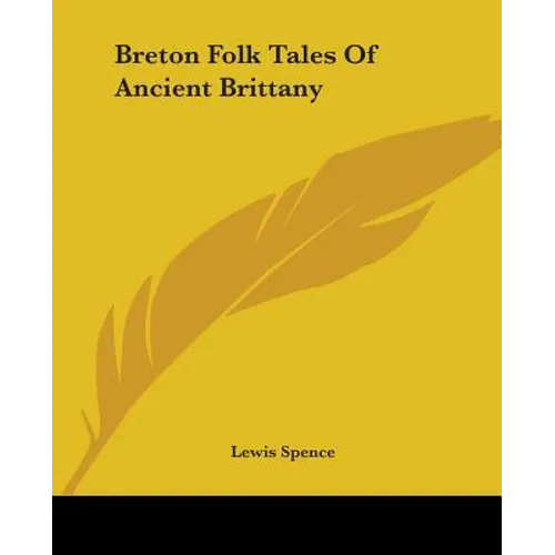 Breton Folk Tales Of Ancient Brittany - Paperback | Books | Wiccan Center
