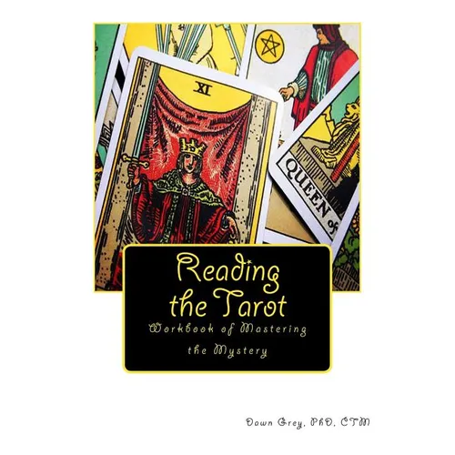 Reading the Tarot: Workbook of Mastering the Mystery - Paperback | Books | Wiccan Center