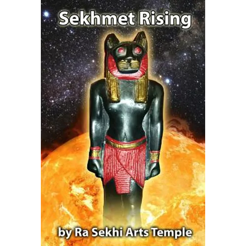 Sekhmet Rising - Paperback | Books | Wiccan Center