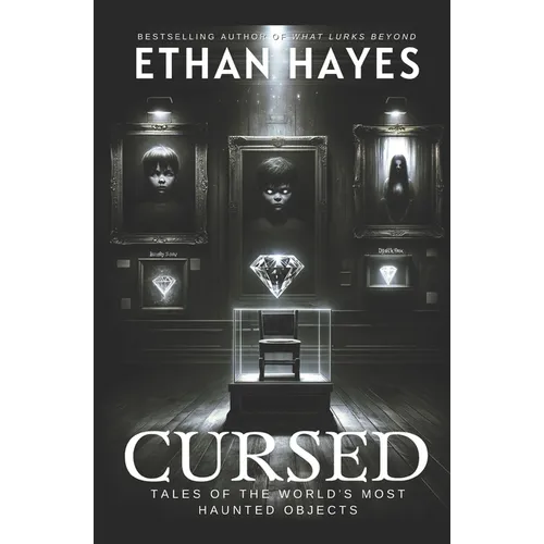 Cursed: Tales of the World's Most Haunted Objects - Paperback | Books | Wiccan Center