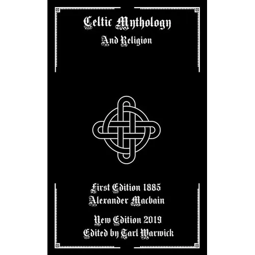 Celtic Mythology: And Religion - Paperback | Books | Wiccan Center