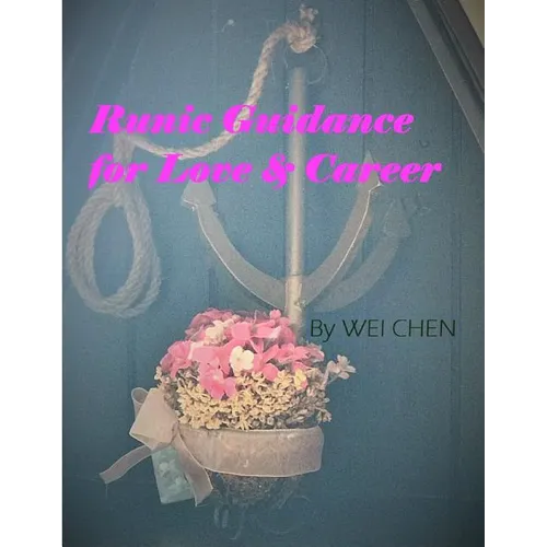 Runic Guidance for Love & Career: 2nd edition of Door to Inner Voice: Mysterious Rune Meanings - Paperback | Books | Wiccan Center