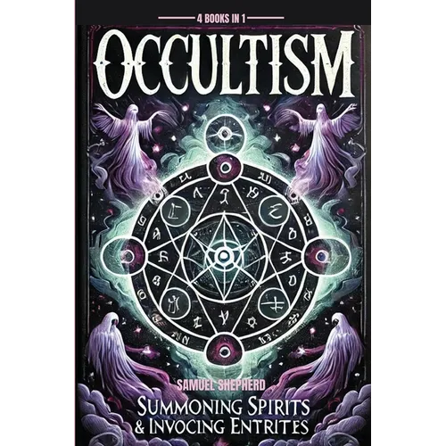 Occultism: Summoning Spirits & invoking entities - Paperback | Books | Wiccan Center